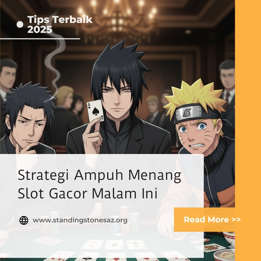 Strategi Ampuh Menang Slot Gacor Malam Ini – Tips Terbaik 2025